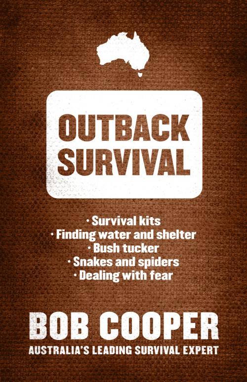 Cover of the book Outback Survival by Bob Cooper, Hachette Australia