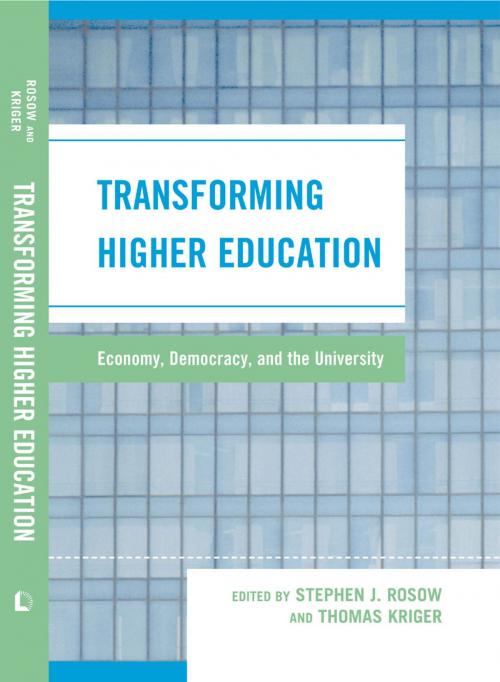 Cover of the book Transforming Higher Education by Hamid Azari-Rad, Catherine M. Dwyer, Frederick Floss, Sally Knapp, Timothy W. Luke, R Jeffrey Lustig, Sidney Plotkin, William Scheuerman, David Solomonoff, David Vampola, Lexington Books