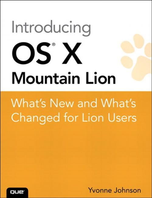 Cover of the book Introducing OS X Mountain Lion by Yvonne Johnson, Pearson Education