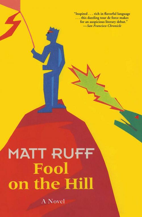 Cover of the book Fool on the Hill by Matt Ruff, Grove Atlantic