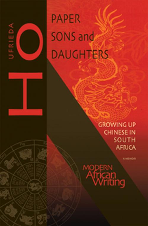 Cover of the book Paper Sons and Daughters by Ufrieda Ho, Ohio University Press