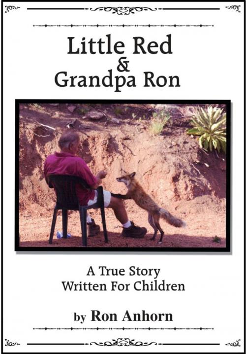 Cover of the book Little Red & Grandpa Ron by Ron Anhorn, Dandelion