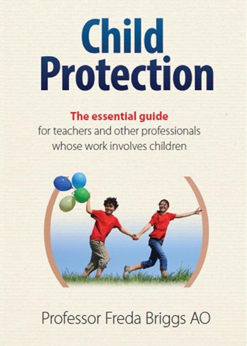 Cover of the book Child Protection by Freda Briggs, Woodslane Press