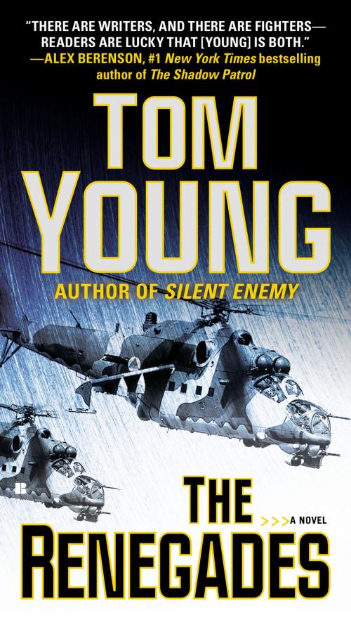 Cover of the book The Renegades by Tom Young, Penguin Publishing Group