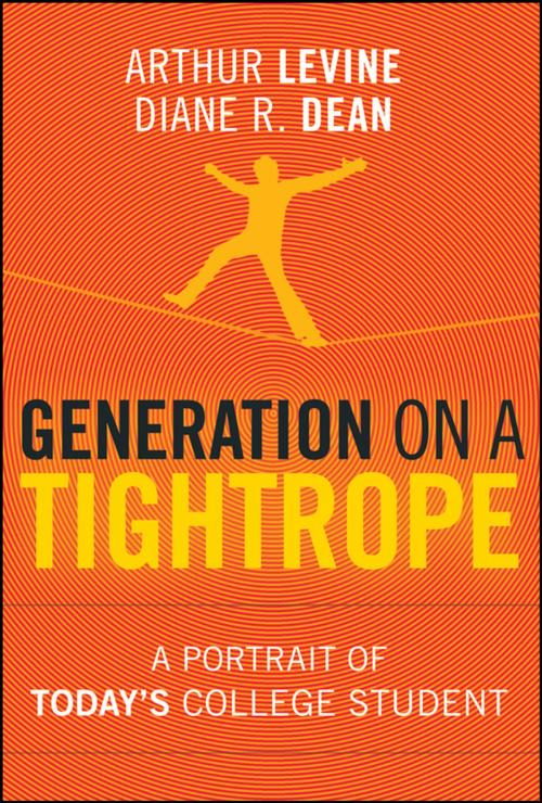 Cover of the book Generation on a Tightrope by Arthur Levine, Diane R. Dean, Wiley