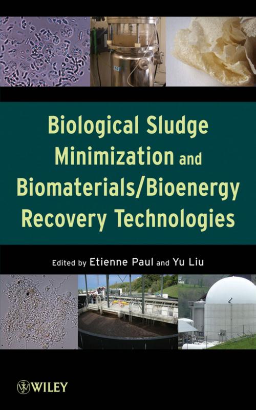 Cover of the book Biological Sludge Minimization and Biomaterials/Bioenergy Recovery Technologies by , Wiley