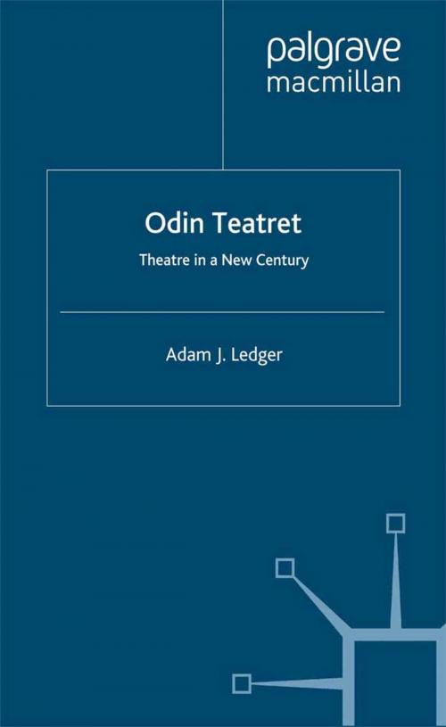 Cover of the book Odin Teatret by Adam Ledger, Palgrave Macmillan UK