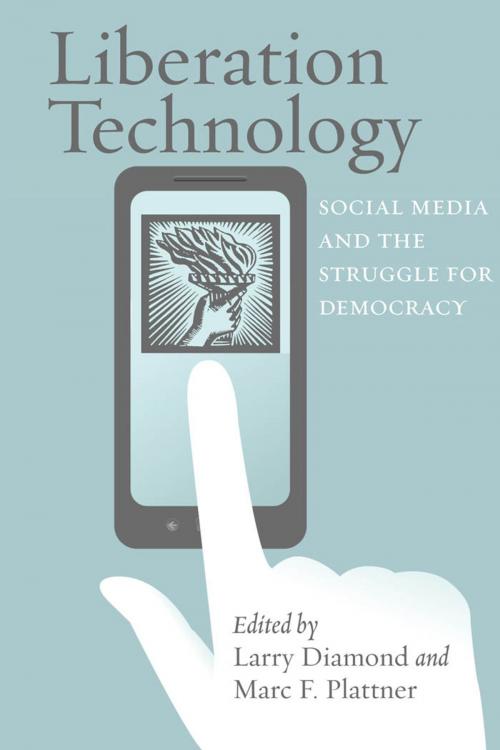 Cover of the book Liberation Technology by , Johns Hopkins University Press