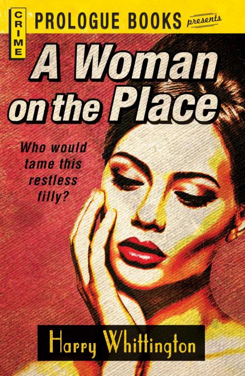 Cover of the book A Woman on the Place by Harry Whittington, Adams Media