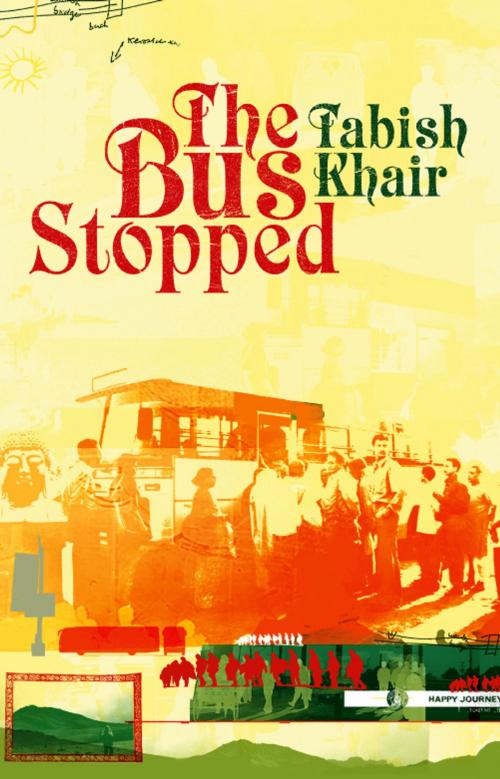 Cover of the book The Bus Stopped by Tabish Khair, Pan Macmillan