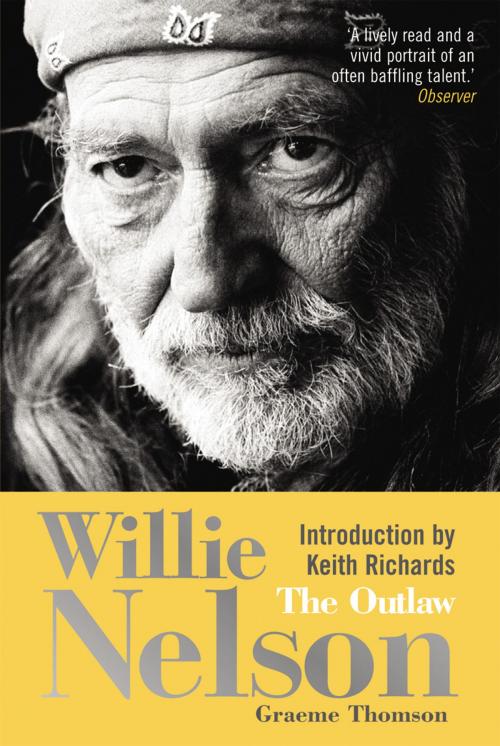 Cover of the book Willie Nelson by Graeme Thomson, Ebury Publishing