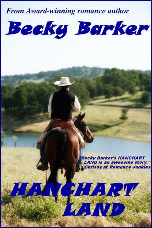 Cover of the book Hanchart Land by Becky Barker, Becky Barker
