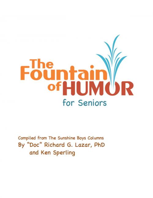 Cover of the book The Fountain of Humor for Seniors by Richard G. Lazar, PhD, eBookIt.com