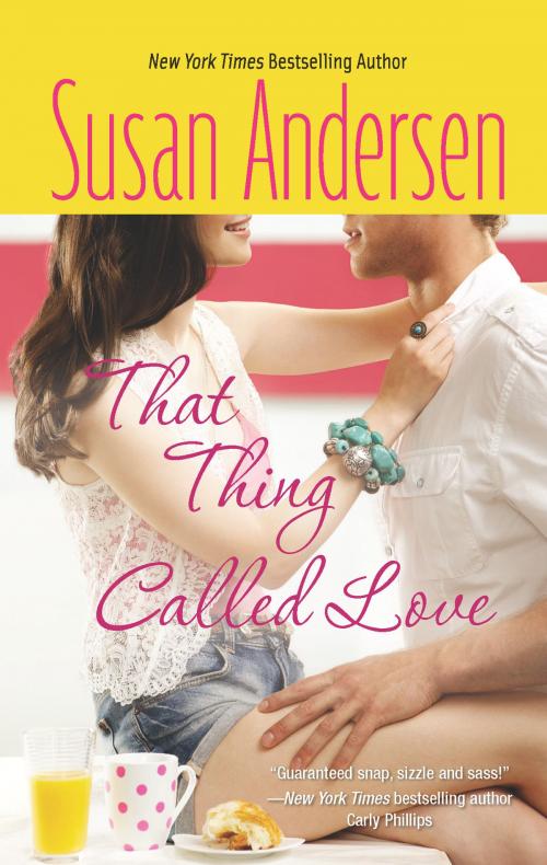 Cover of the book That Thing Called Love by Susan Andersen, HQN Books