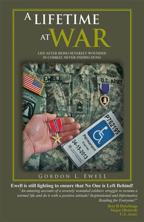 Cover of the book A Lifetime at War by GORDON L. EWELL, Trafford Publishing