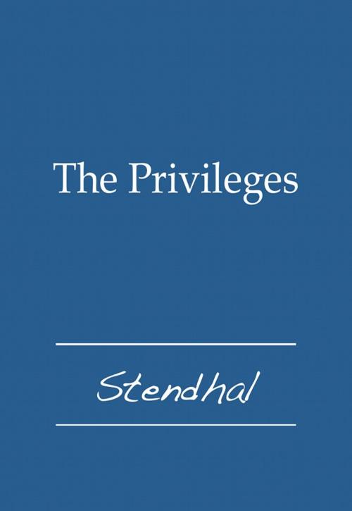 Cover of the book The Privileges by Stendhal, Fario