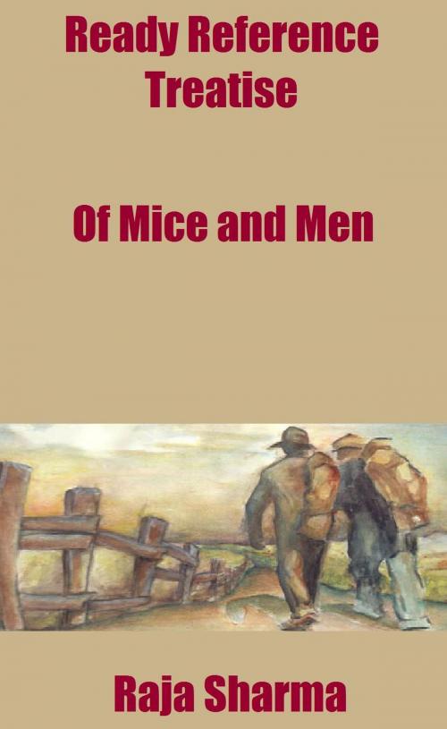 Cover of the book Ready Reference Treatise: Of Mice and Men by Raja Sharma, Raja Sharma