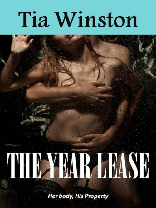 Cover of the book The Year Lease by Tia Winston, Tia Winston