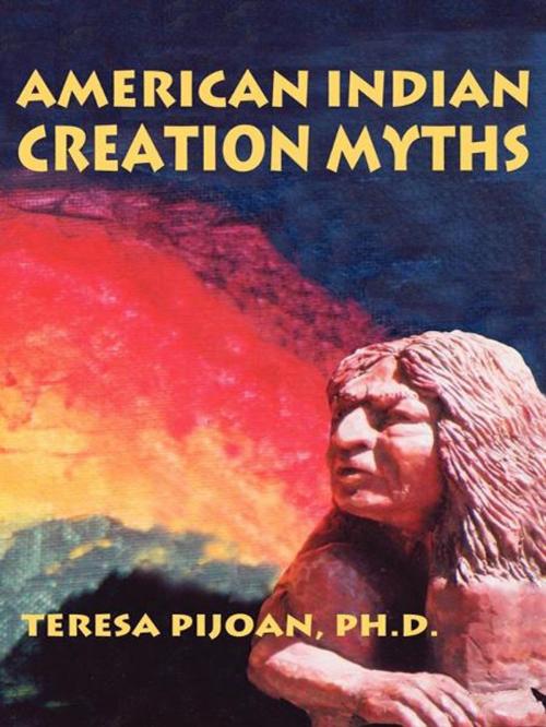 Cover of the book American Indian Creation Myths by Teresa Pijoan PhD, Sunstone Press