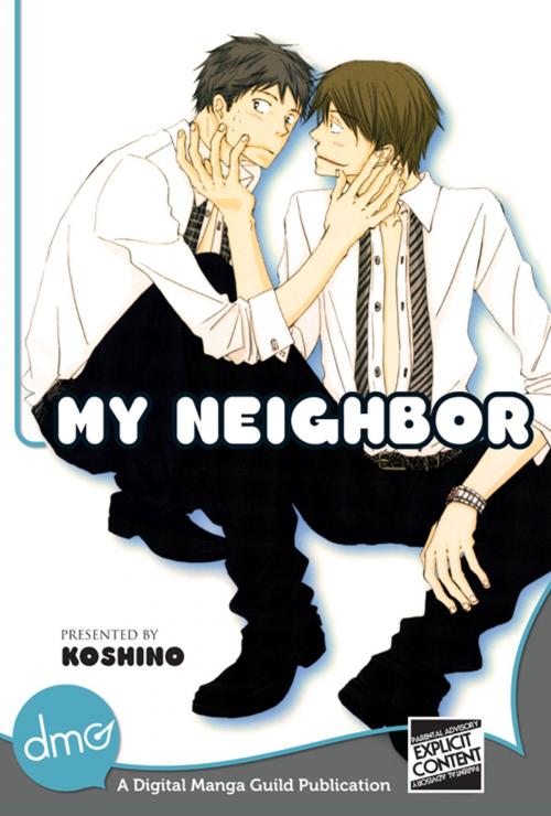 Cover of the book My Neighbor by Koshino, Digital Manga, Inc.