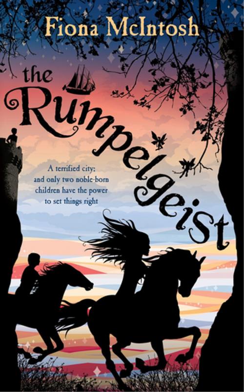 Cover of the book The Rumpelgeist by Fiona McIntosh, Penguin Random House Australia