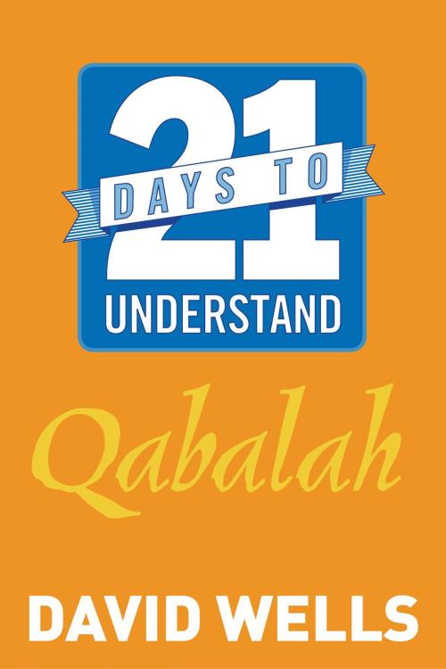 Cover of the book 21 Days to Understand Qabalah by David Wells, Hay House