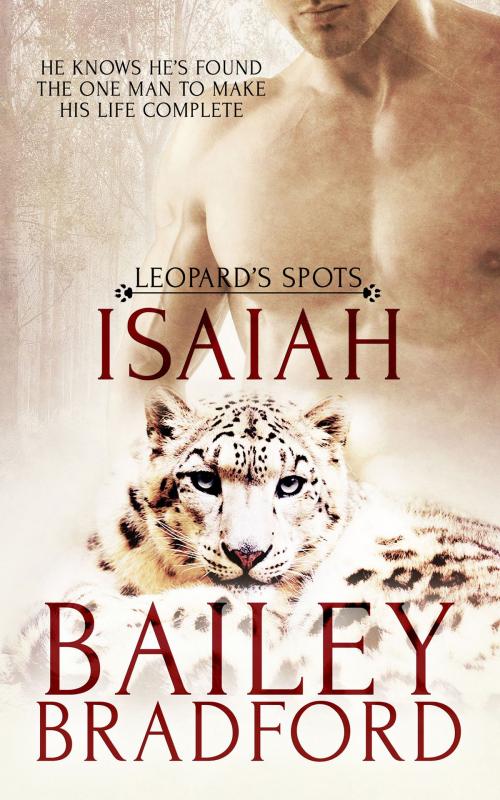 Cover of the book Isaiah by Bailey Bradford, Totally Entwined Group Ltd