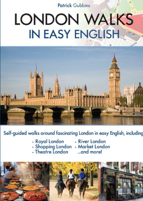 Cover of the book London Walks in Easy English by Patrick Gubbins, Sigma Press