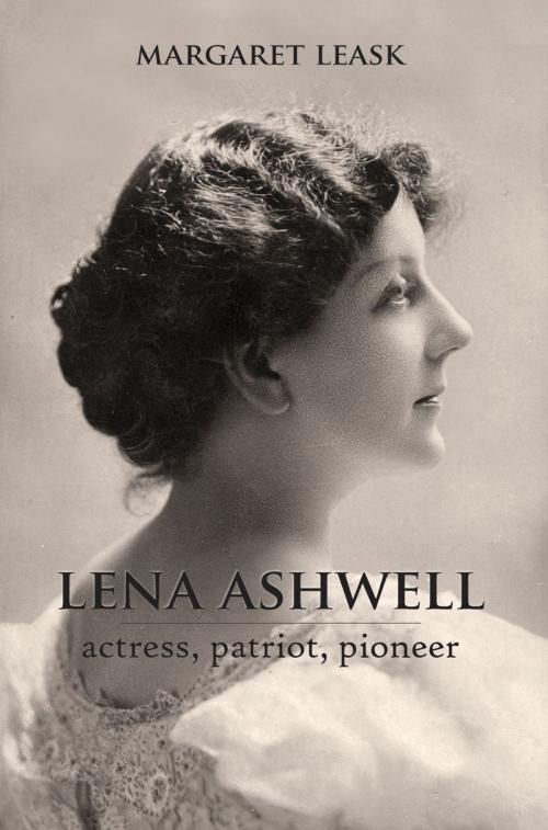 Cover of the book Lena Ashwell by Margaret Leask, University Of Hertfordshire Press