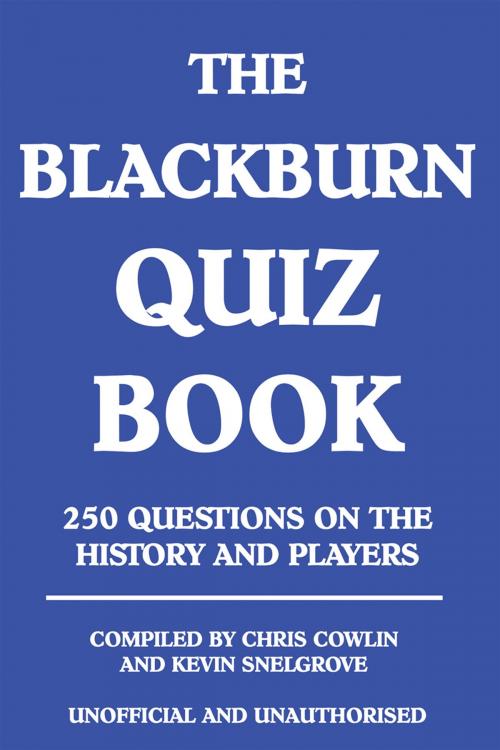 Cover of the book The Blackburn Quiz Book by Chris Cowlin, Andrews UK