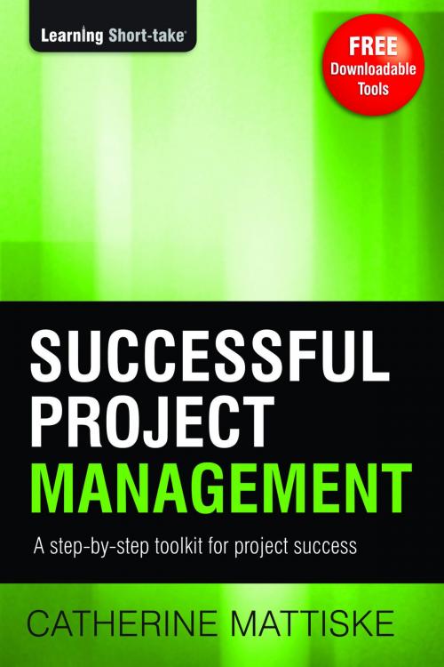 Cover of the book Successful Project Management: Skills and Tools for Inspired by Catherine Mattiske, AudioInk