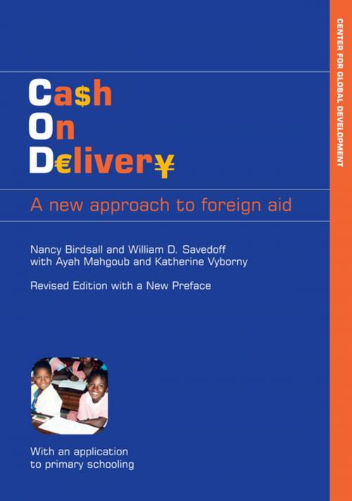 Cover of the book Cash on Delivery by Nancy Birdsall, William D. Savedoff, Brookings Institution Press