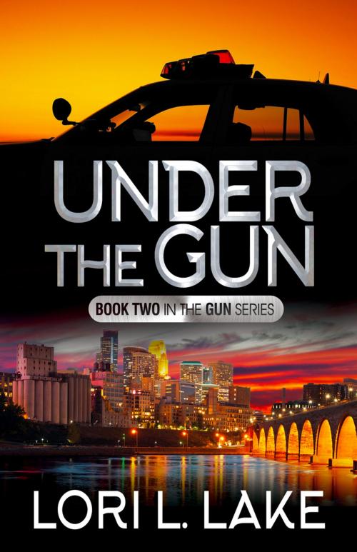 Cover of the book Under The Gun by Lori L. Lake, Launch Point Press