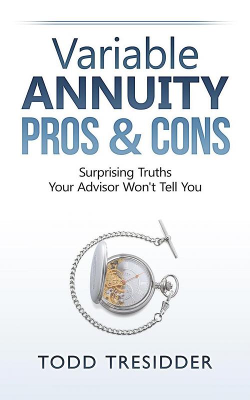 Cover of the book Variable Annuity Pros & Cons by Todd Tresidder, FinancialMentor.com