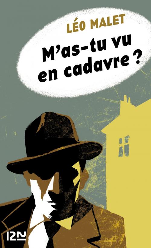 Cover of the book M'as-tu vu en cadavre ? by Léo MALET, Univers Poche