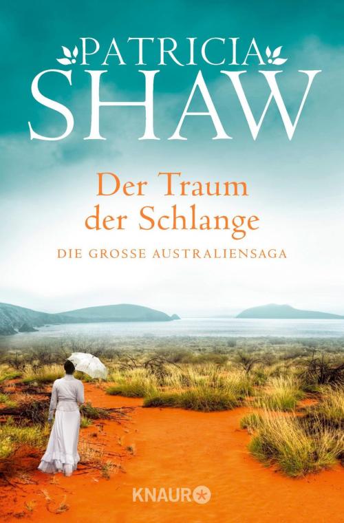 Cover of the book Der Traum der Schlange by Patricia Shaw, Knaur eBook