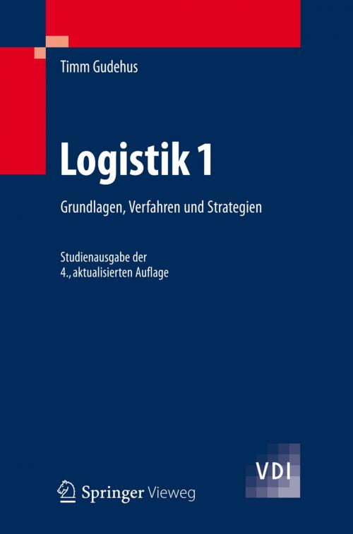 Cover of the book Logistik 1 by Timm Gudehus, Springer Berlin Heidelberg