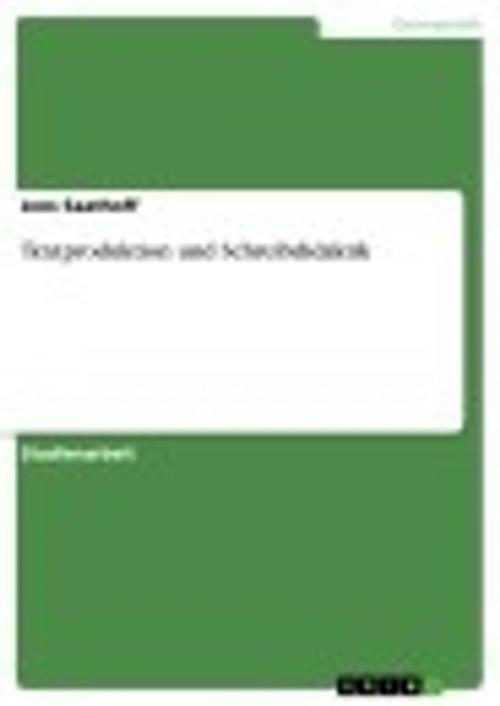 Cover of the book Textproduktion und Schreibdidaktik by Jens Saathoff, GRIN Verlag