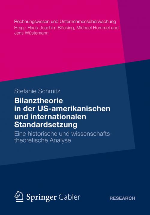 Cover of the book Bilanztheorie in der US-amerikanischen und internationalen Standardsetzung by Stefanie Schmitz, Gabler Verlag