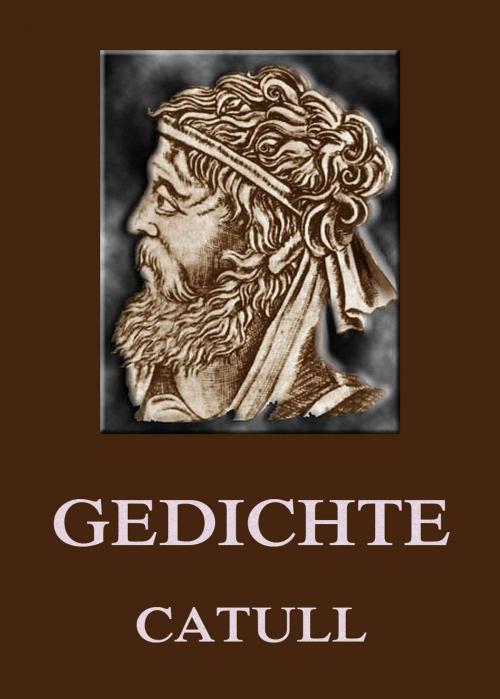 Cover of the book Gedichte by Catull, Jazzybee Verlag