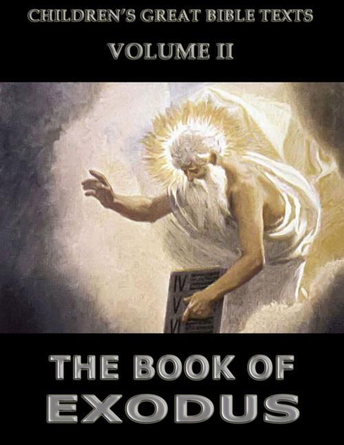Cover of the book The Book Of Exodus by James Hastings, Jazzybee Verlag