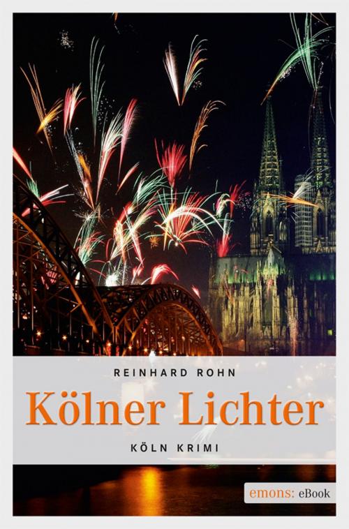 Cover of the book Kölner Lichter by Reinhard Rohn, Emons Verlag