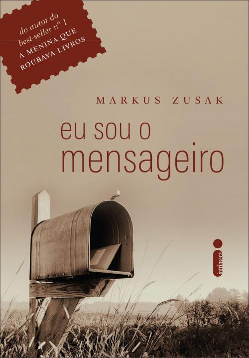 Cover of the book Eu sou o mensageiro by Markus Zusak, Intrínseca