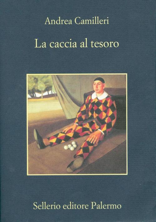 Cover of the book La caccia al tesoro by Andrea Camilleri, Sellerio Editore