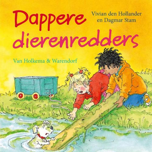 Cover of the book Dappere dierenredders by Vivian den Hollander, Uitgeverij Unieboek | Het Spectrum