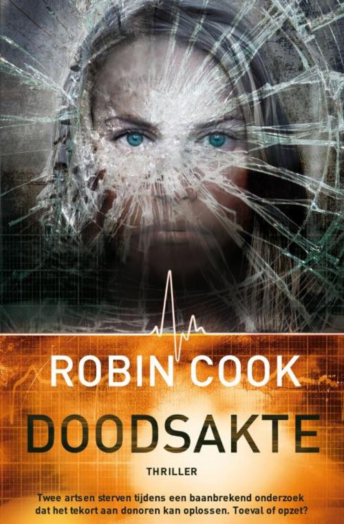 Cover of the book Doodsakte by Robin Cook, Bruna Uitgevers B.V., A.W.