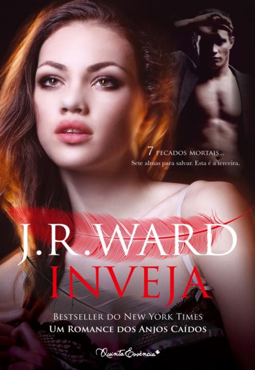 Cover of the book Inveja by J.r. Ward, QUINTA ESSÊNCIA