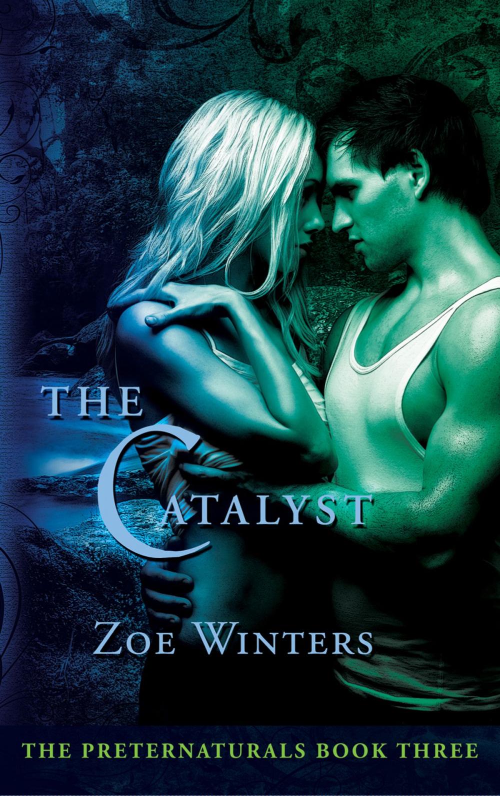 Big bigCover of The Catalyst (Preternaturals Book 3)