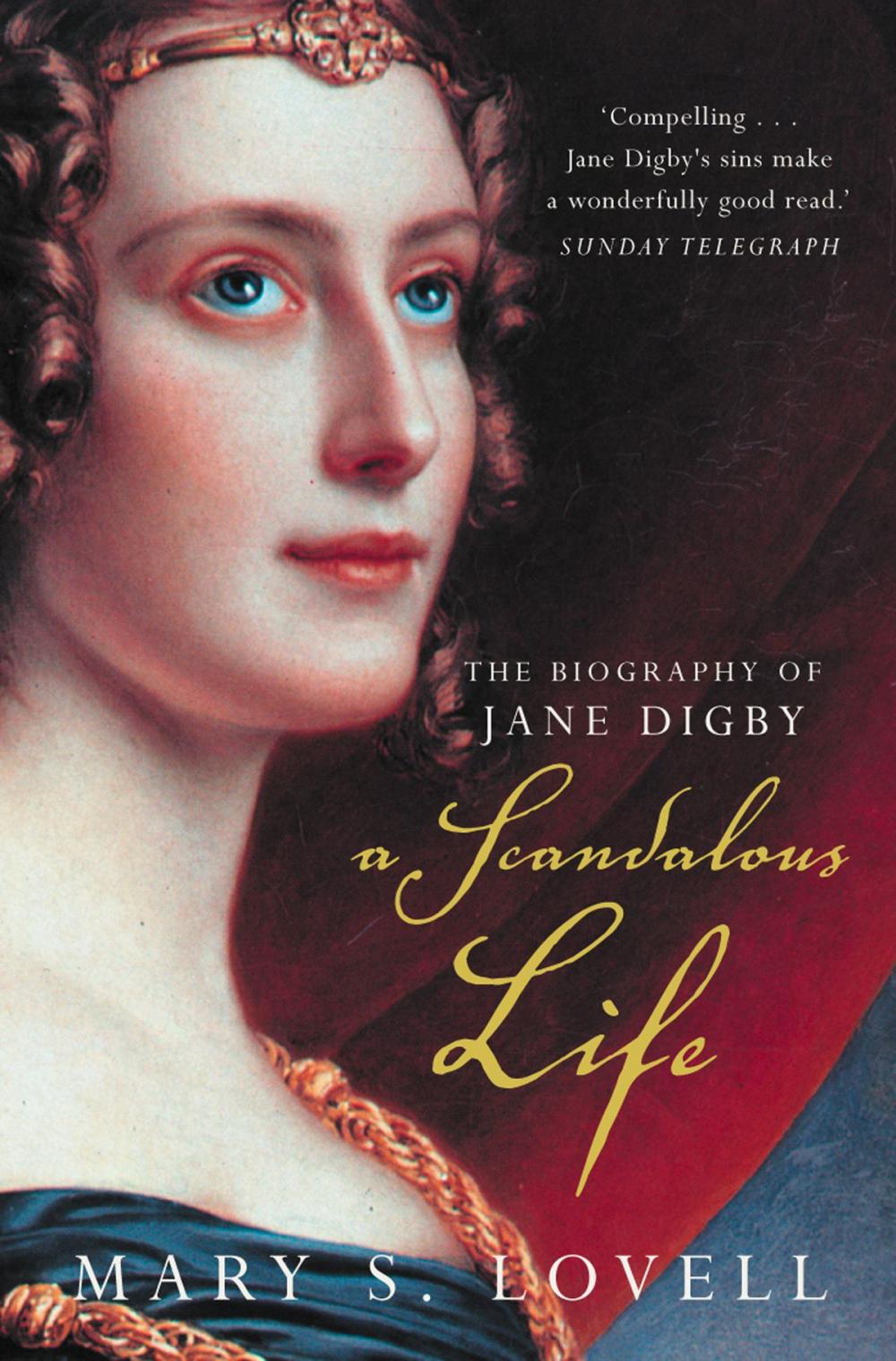 Big bigCover of A Scandalous Life: The Biography of Jane Digby (Text only)