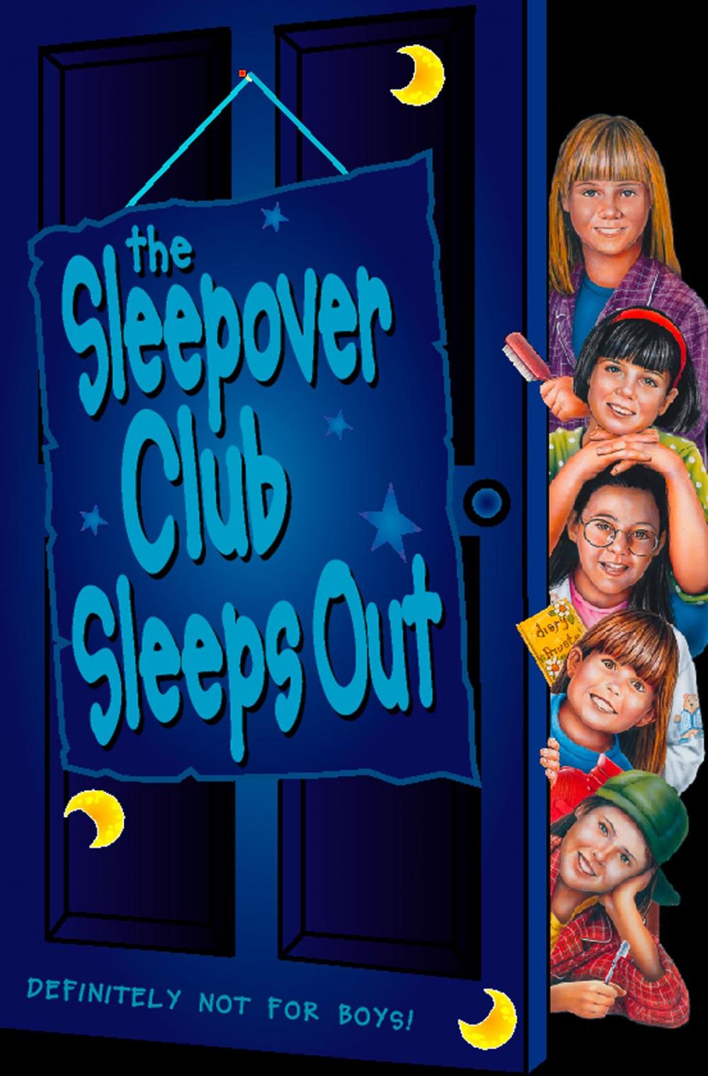 Big bigCover of The Sleepover Club Sleep Out (The Sleepover Club, Book 9)